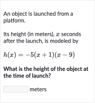 Solved An object is launched from a platform. Its height in meters